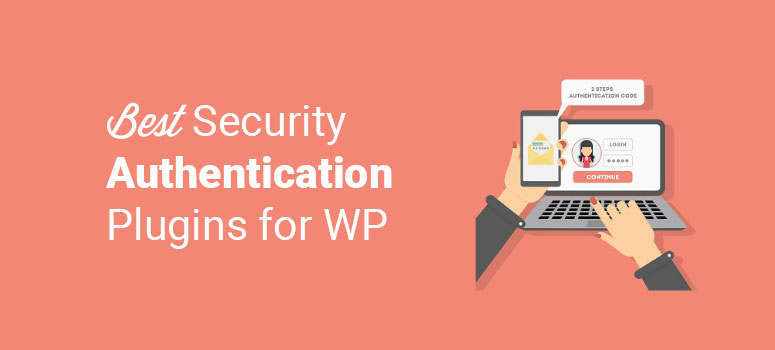 Best security authentication plugins wordpress